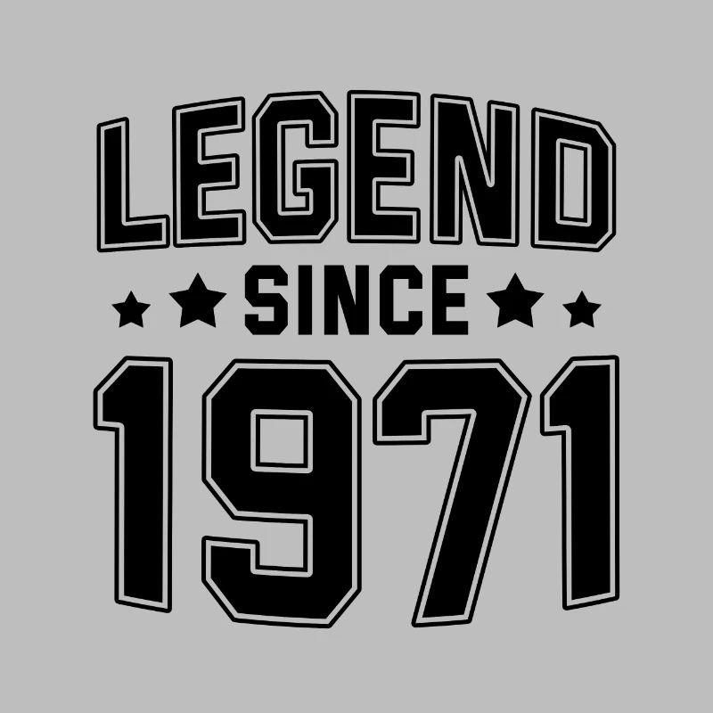 Legend since 1971