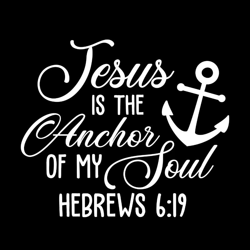 Christian Design Jesus ist der Anker meiner Seele