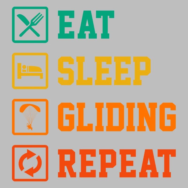 Eat Sleep Gliding Repeat Paragliding Parachute Par