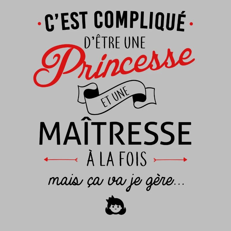 Princesse et maîtresse