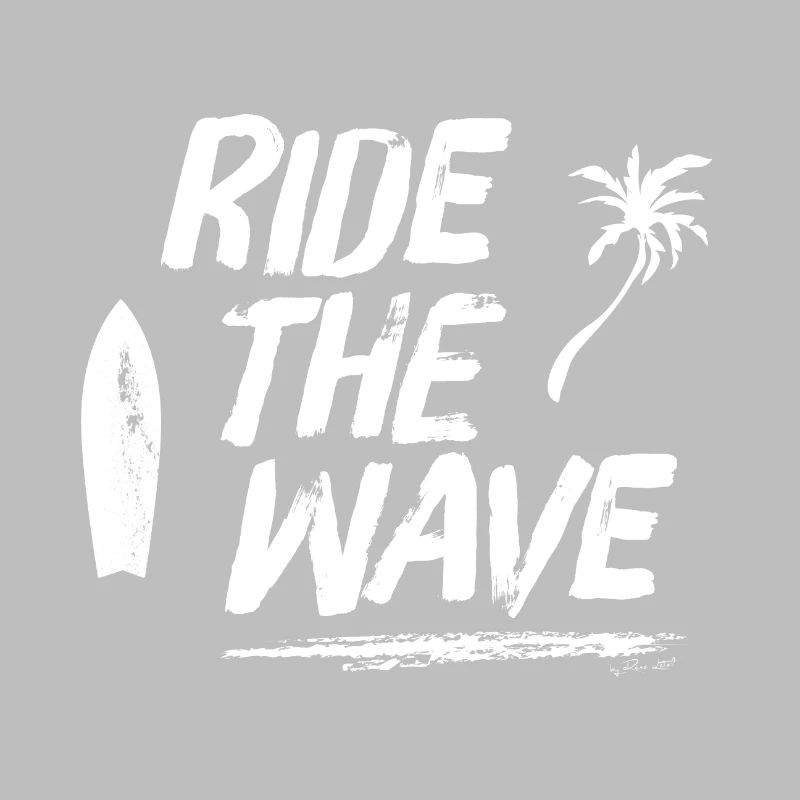 RIDE THE WAVE