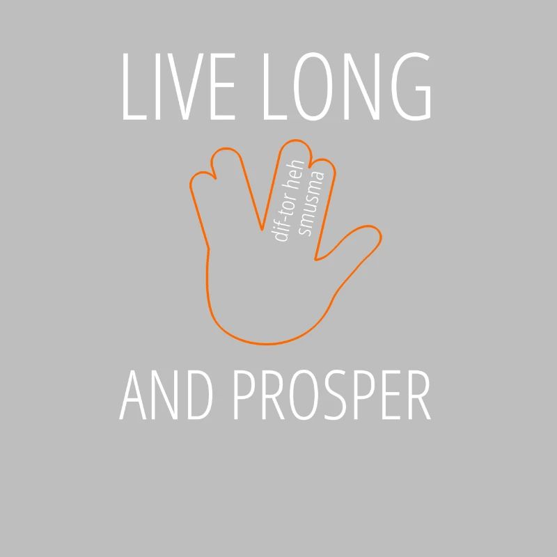 Live Long and Prosper