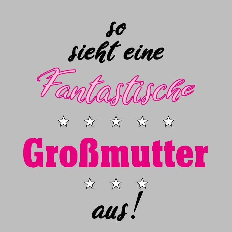 Fantastische Grossmutter