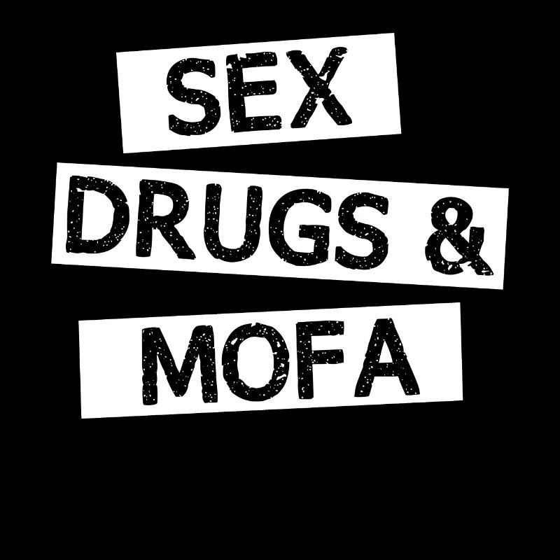 Mofa Moped Roller Mofafahrer Mopedfahrer Spruch