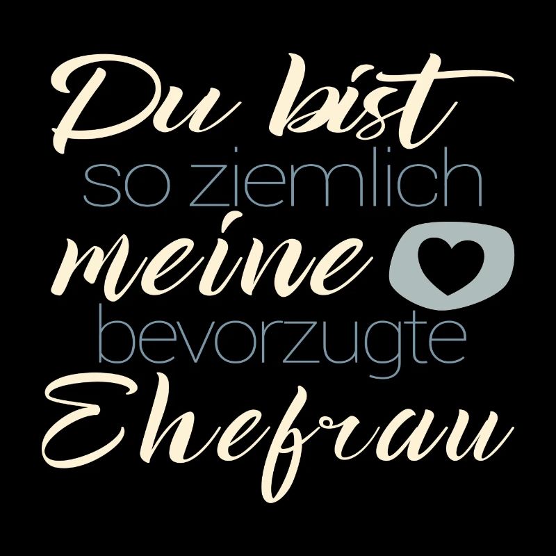 Bevorzugte Ehefrau Valentinsgeschenk Mann