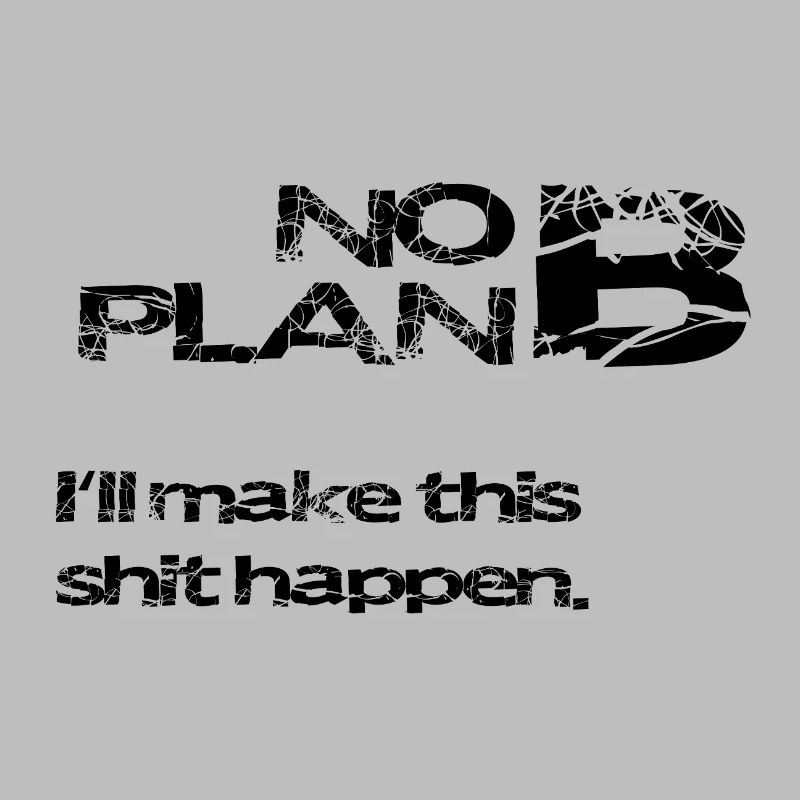 Pas de plan B – déclaration grunge : faute de frappe