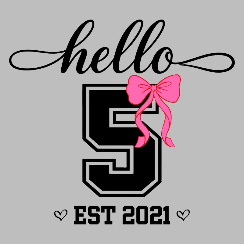 Hello 5 Est 2021 Mädchen Geburtstag Design
