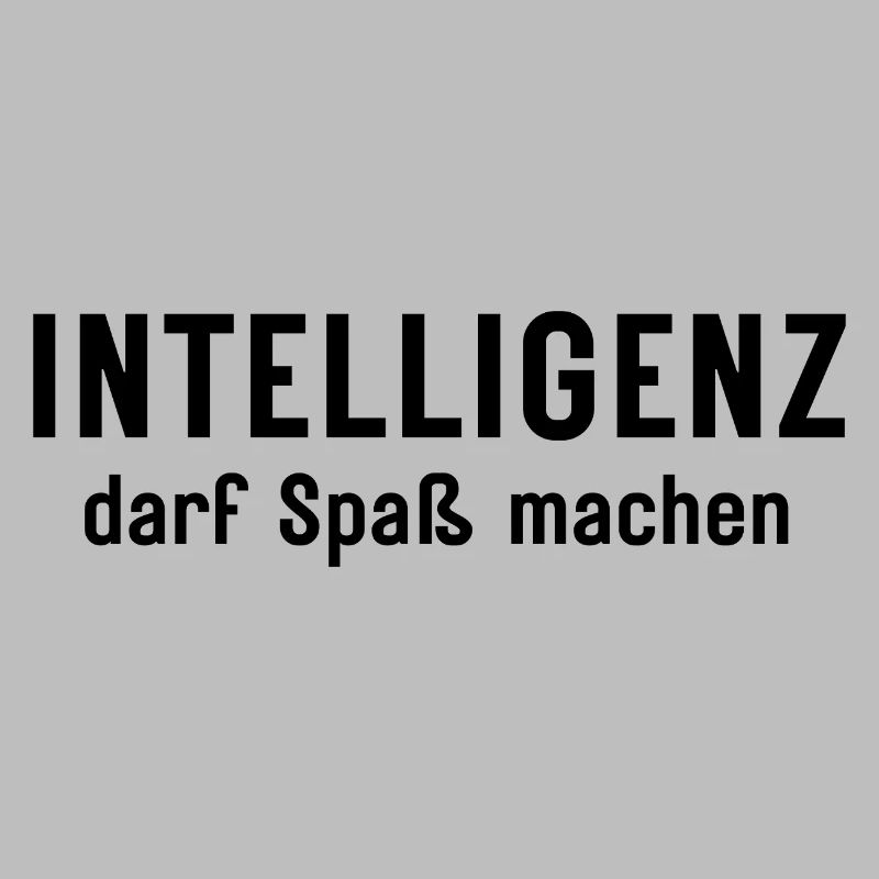 Intelligence can be fun Statement Design