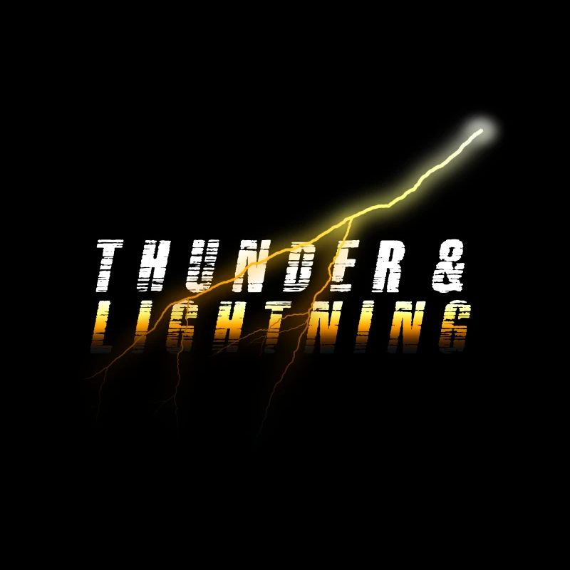 Thunder and Lightning