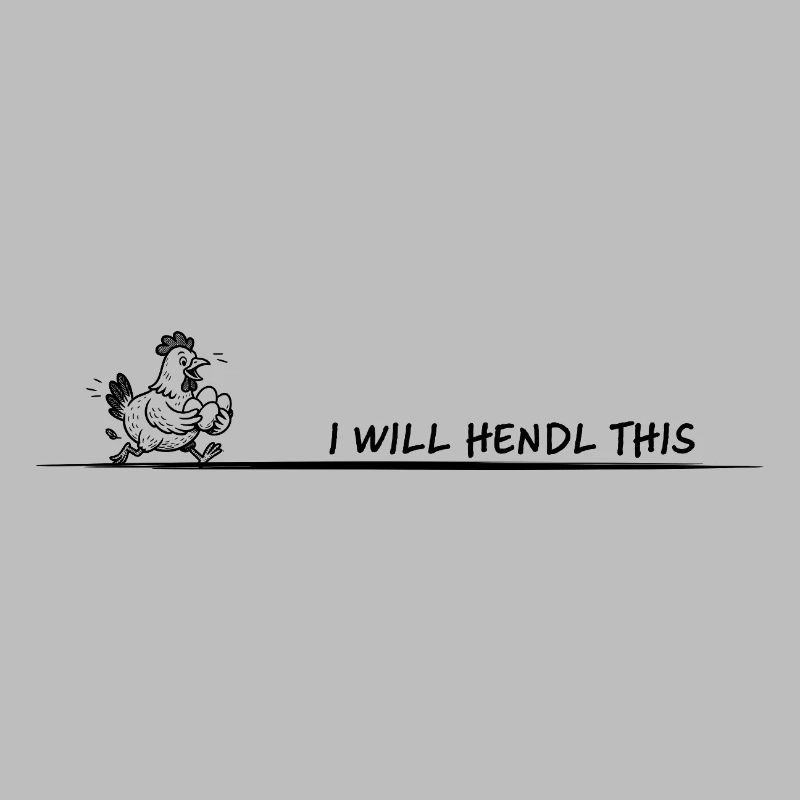 I Will Hendl This Pun
