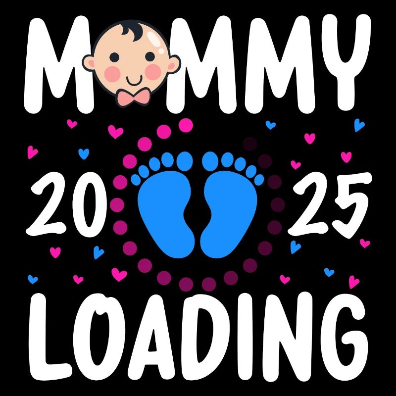 Mommy loading 2025, Mama loading 2025