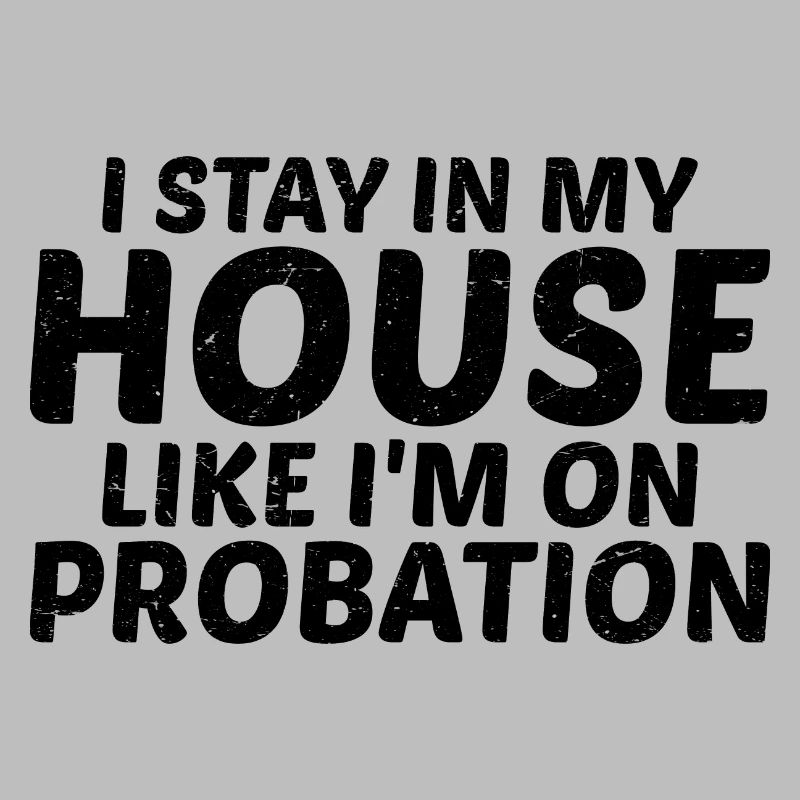 Je reste dans ma maison comme si j’étais en probation 3