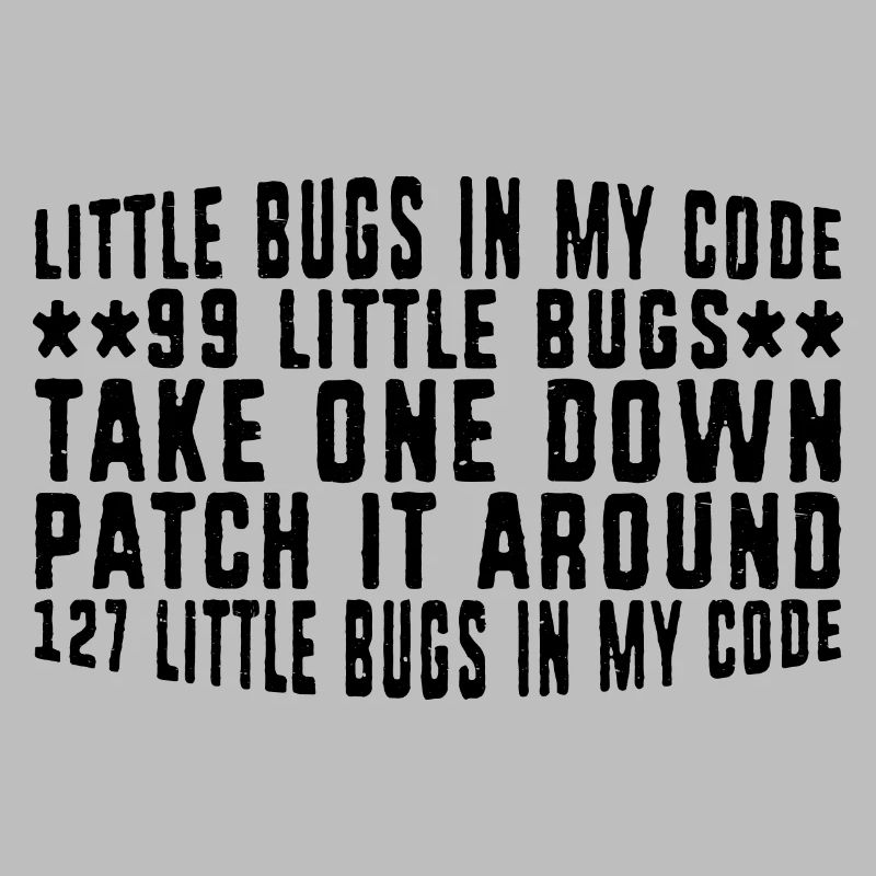 99 little Bugs in my Code 8