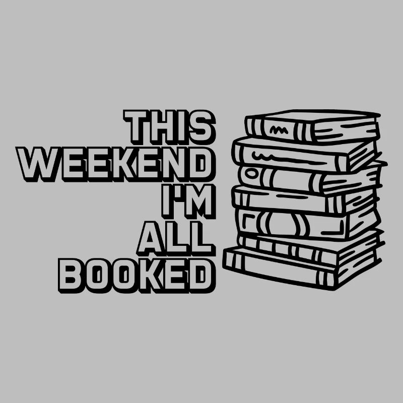 This Weekend, I'm All Booked 2
