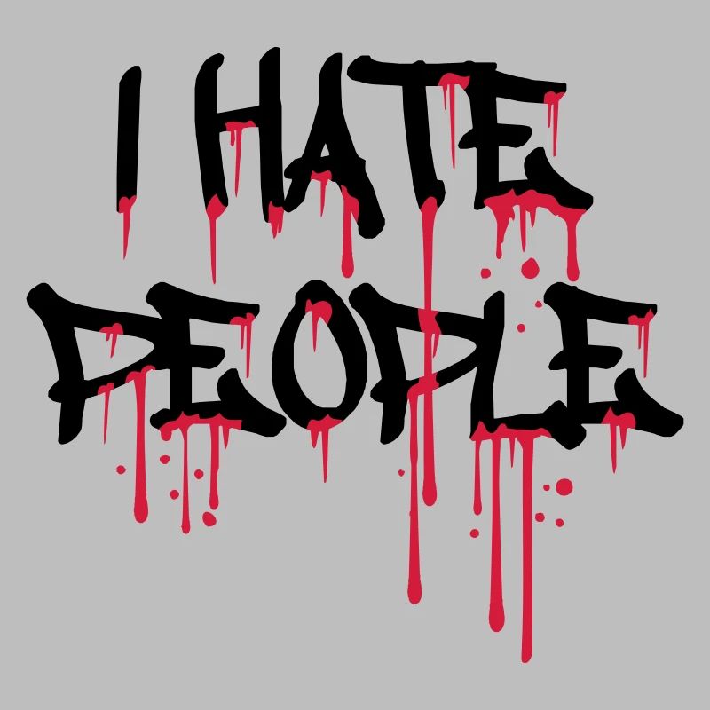 cool i hate people text graffiti spray tropfen blu