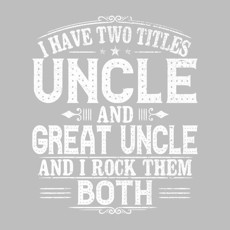 Gift for New Great Uncle Uncles Great Uncle