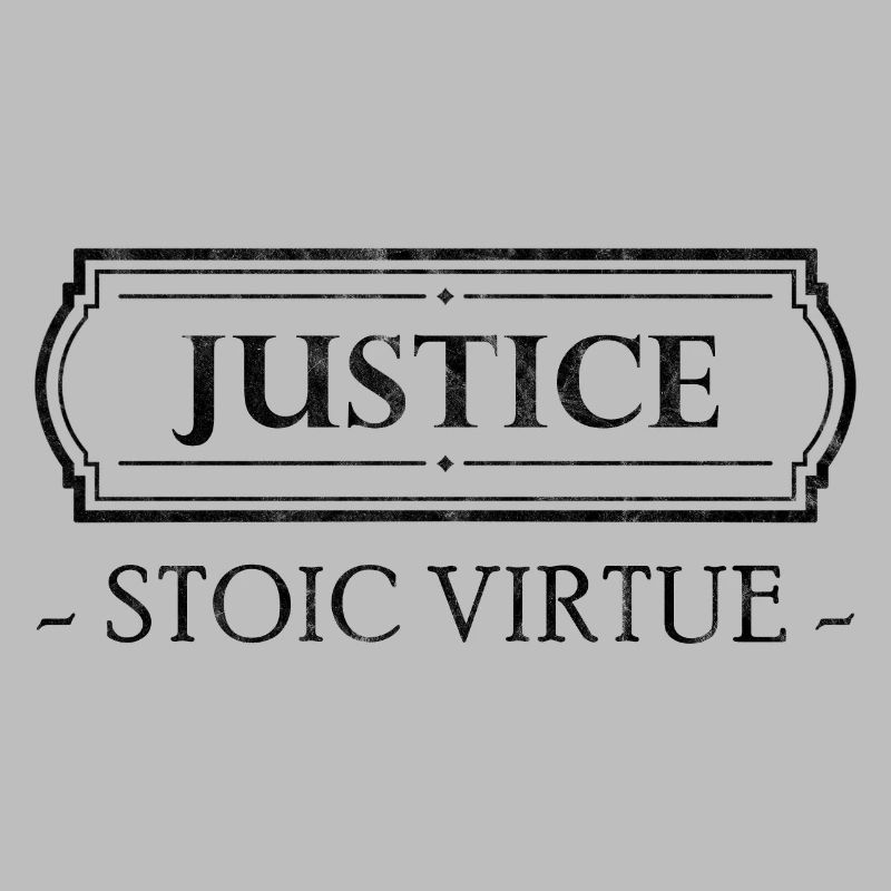 Stoic Virtue Justice Stoicism Gift Stoic