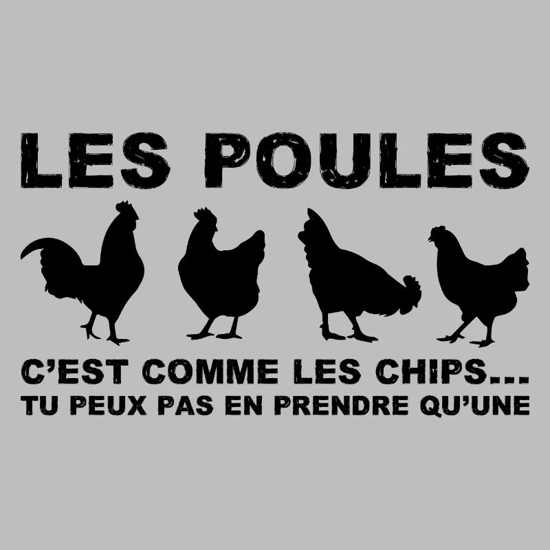 les poules c'est comme les chips