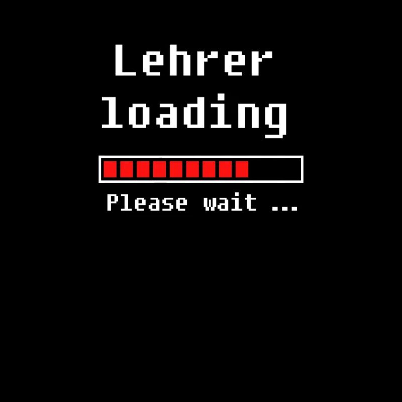 Lehrer loading - Lehramt Studenten Lehrer