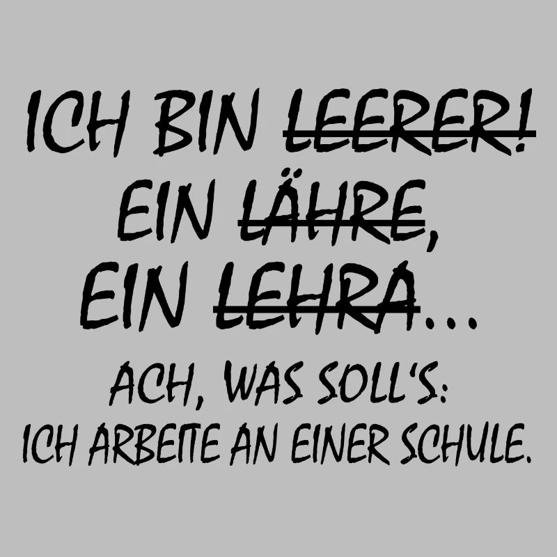 Ich bin ein Lehrer Ich Arbeite an einer Schule