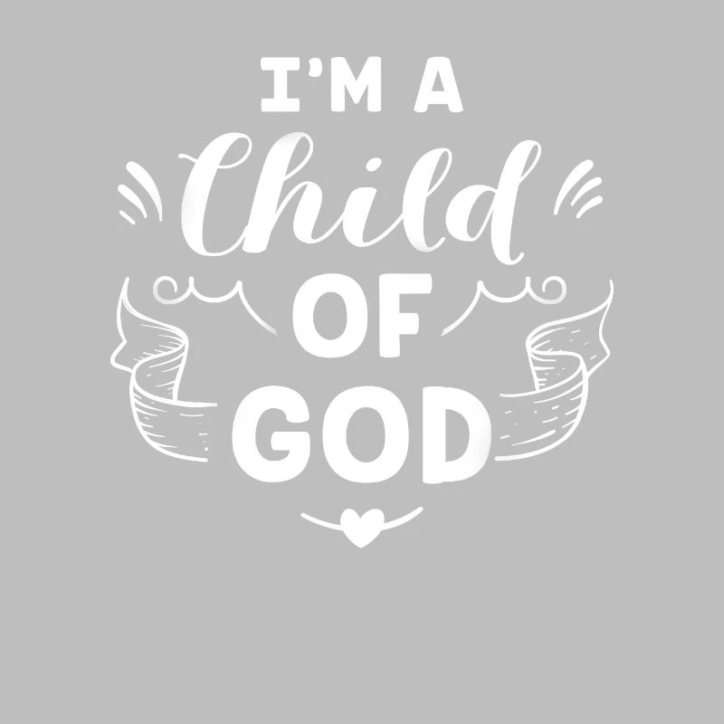 Ich bin ein Kind Gottes