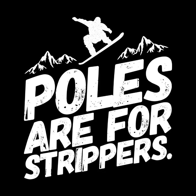 Snowboarding Snowboard Snowboarder Stripper