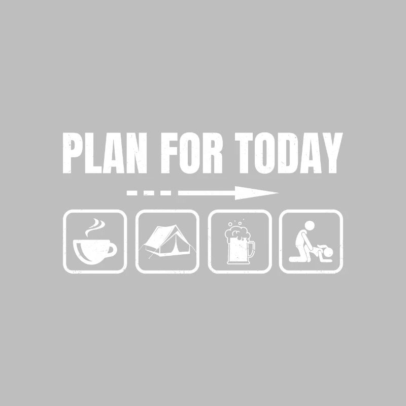 Funny Plan for Today