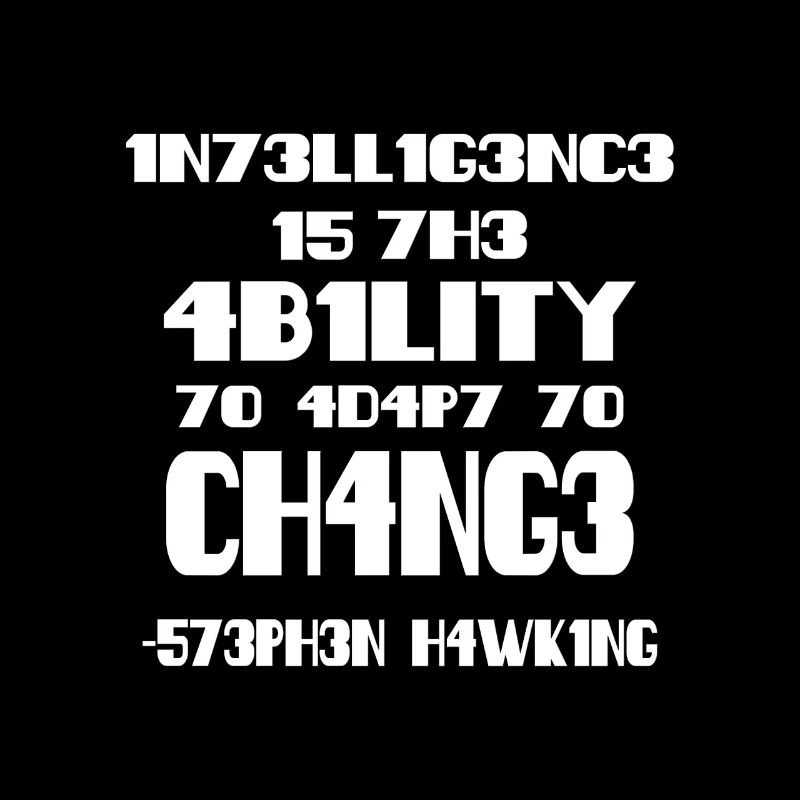 Intelligence - Stephen Hawking
