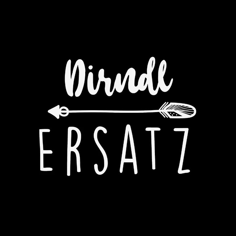 Mei Dirndl is in da Wäsch Dirndl Ersatz &