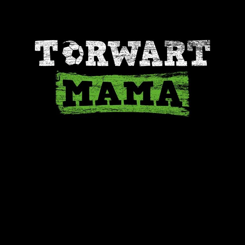 Torwart Mama