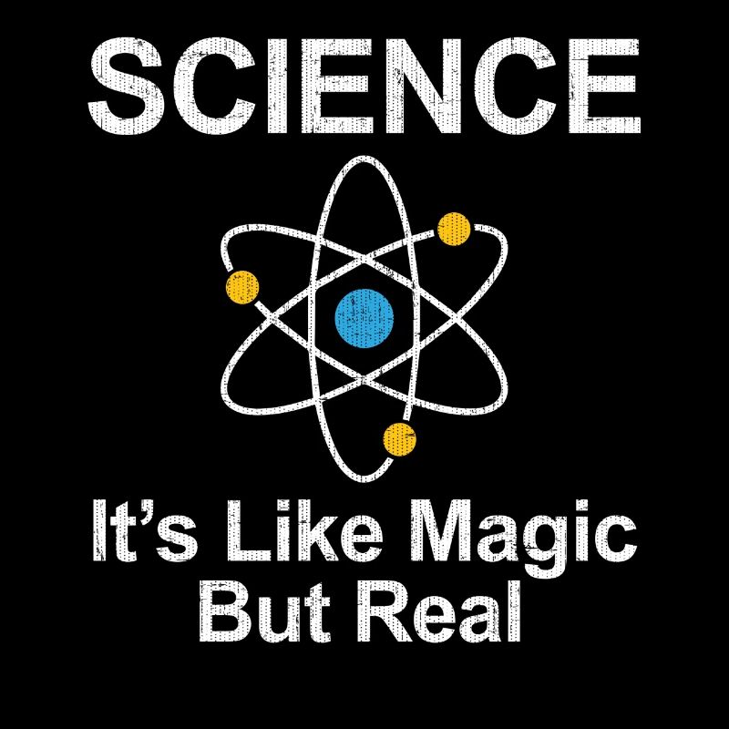 Science - Its Like Magic But Real Science Gift