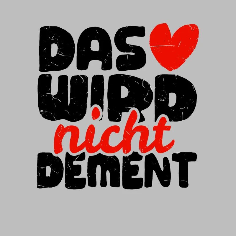 Das Herz wird nicht dement