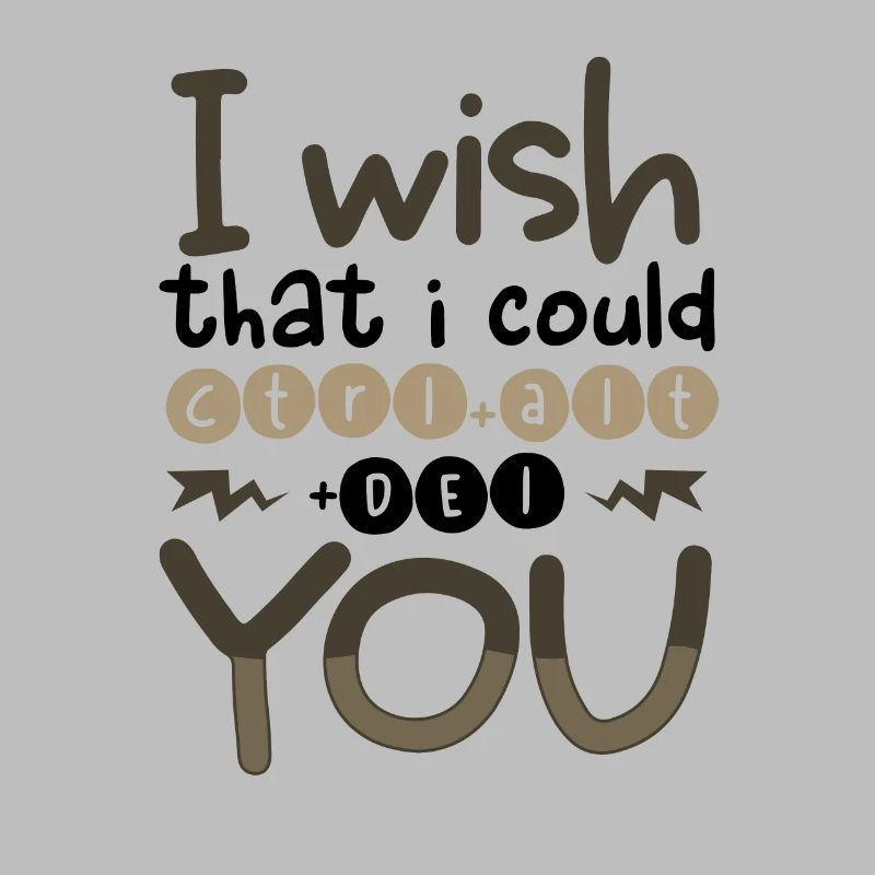 Sarcastic Wish I Could CTRL ALT DEL You Sarcasm