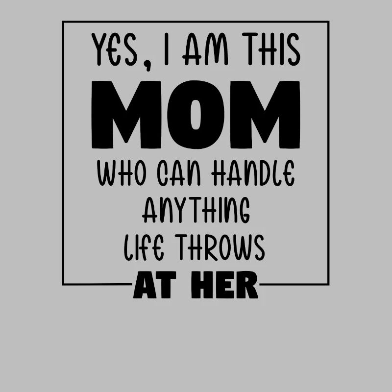 I Am This Mom Handle Anything Muttertag Geschenk
