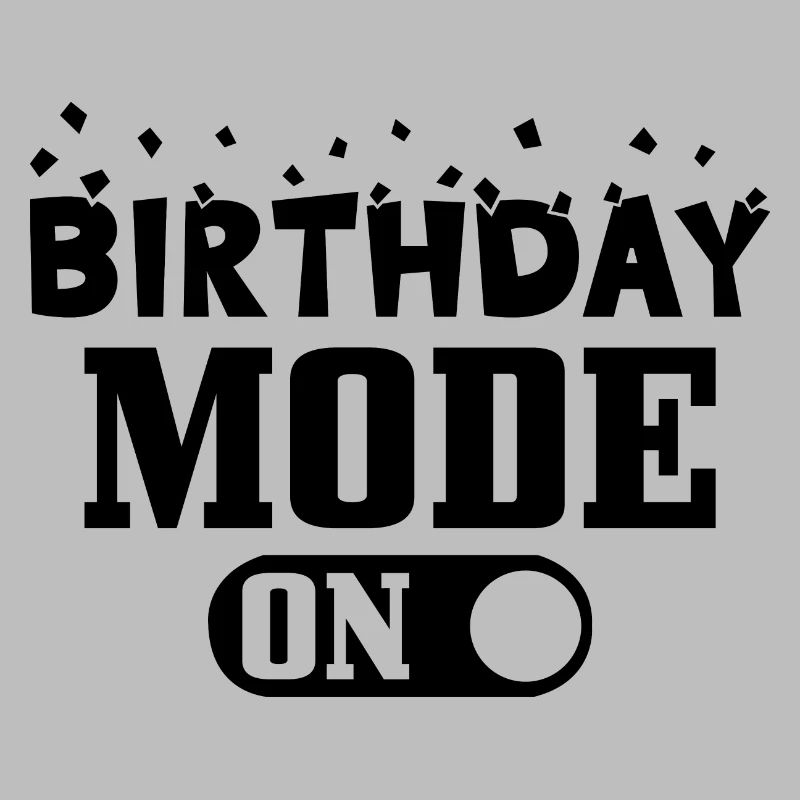 Birthday Mode on Birthday Mode on