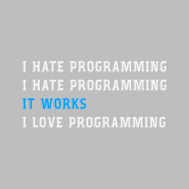 Les programmeurs de cadeaux amusants détestent la programmation