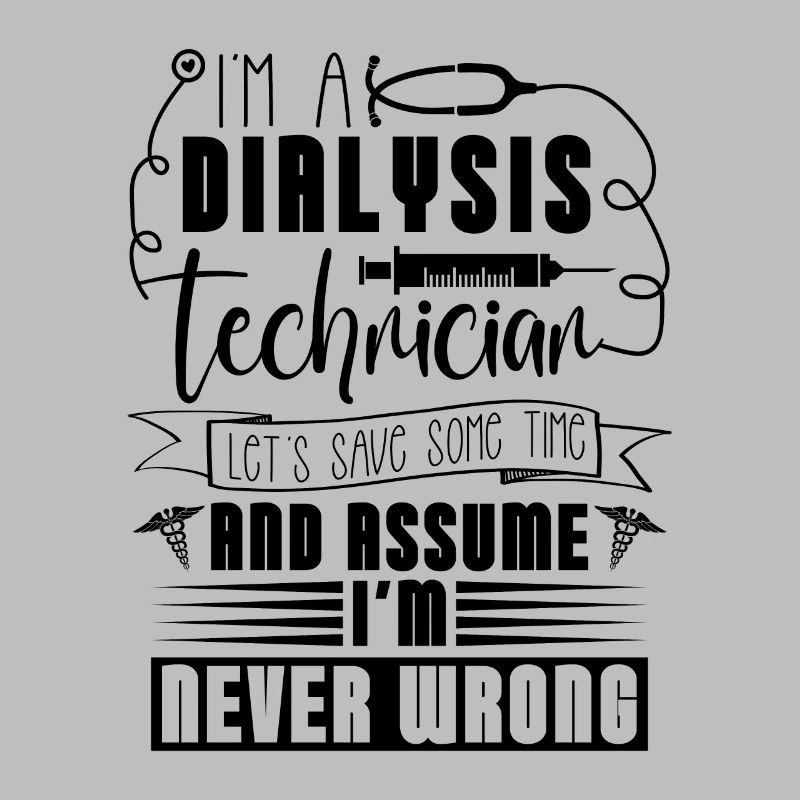 Dialyse Néphrologie Dialyse Technicien Idée Cadeau
