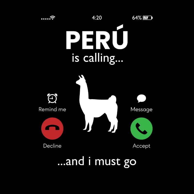 Peru Is Calling And I Must Go, peruvian peru