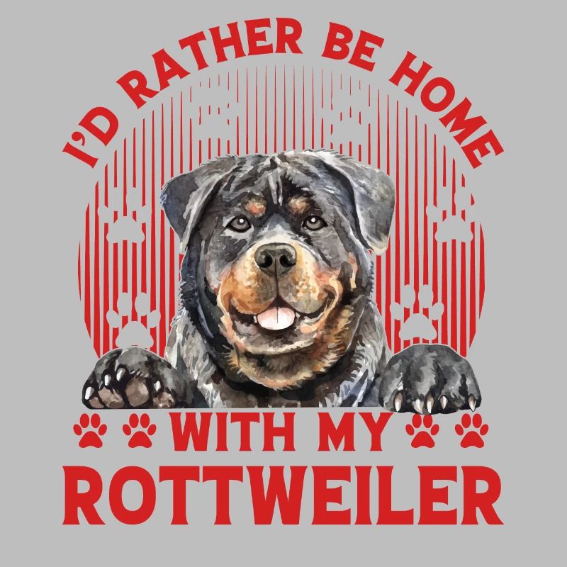 Je préfère être à la maison avec mon Rottweiler