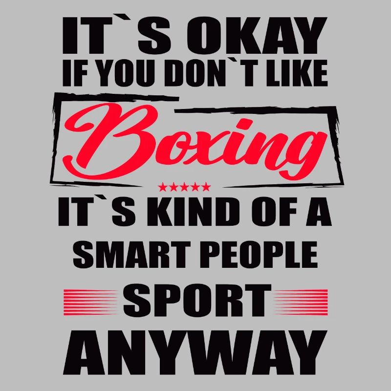 Ce n’est pas grave si vous n’aimez pas la boxe