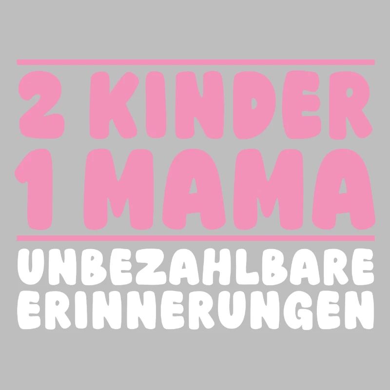 Mama Von 2 Kindern