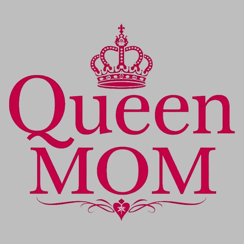 Queen Mom – Stylisches Muttertags Design
