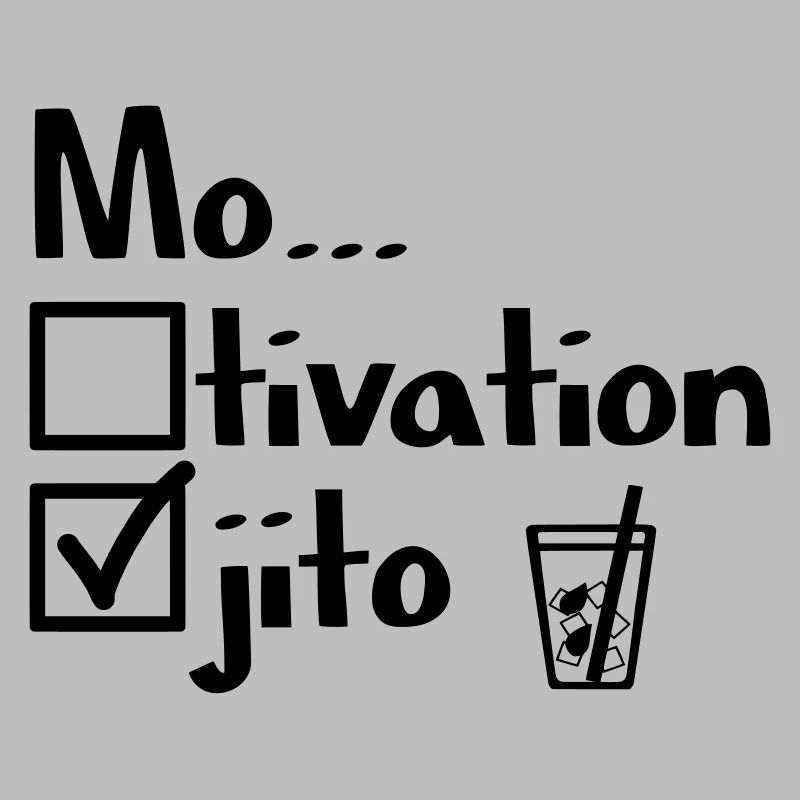 Motivation oder Mojito?