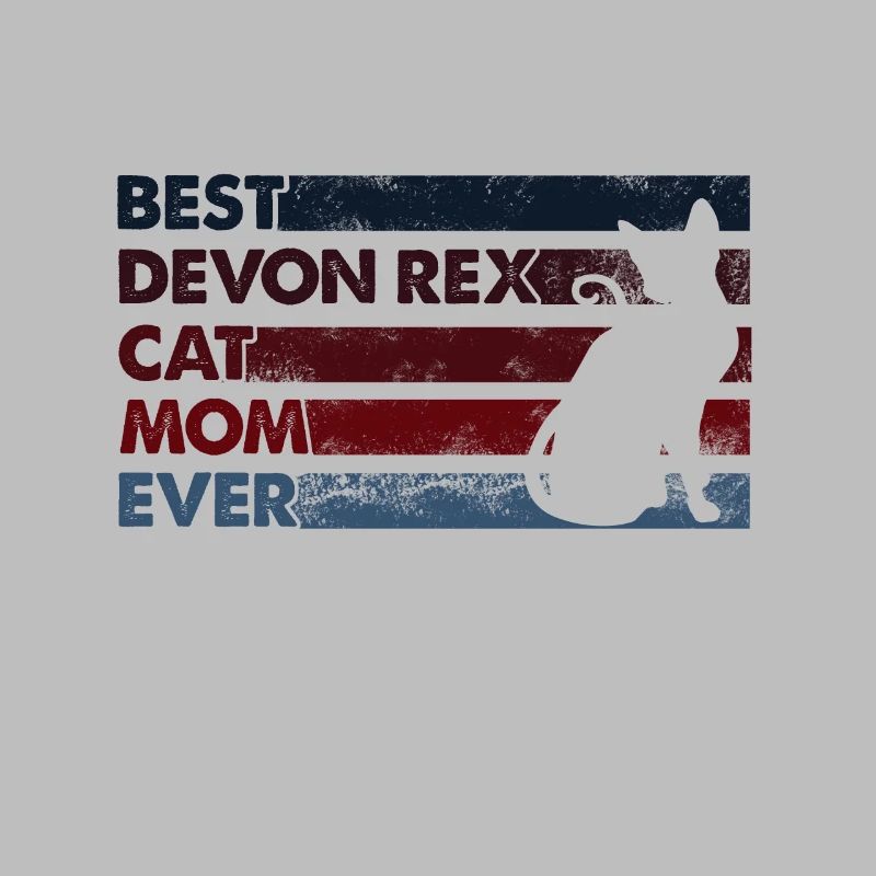 Best Mom Ever - Devon Rex Cat