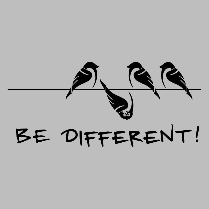 Spatz Vogel be different Sei anders cool Geschenk