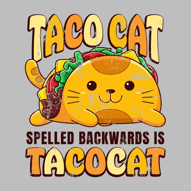 Taco Cat spelled Backwards is Tacocat Cinco de