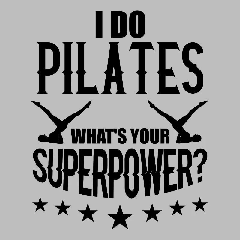 I Do Pilates Exercise Workout Gift
