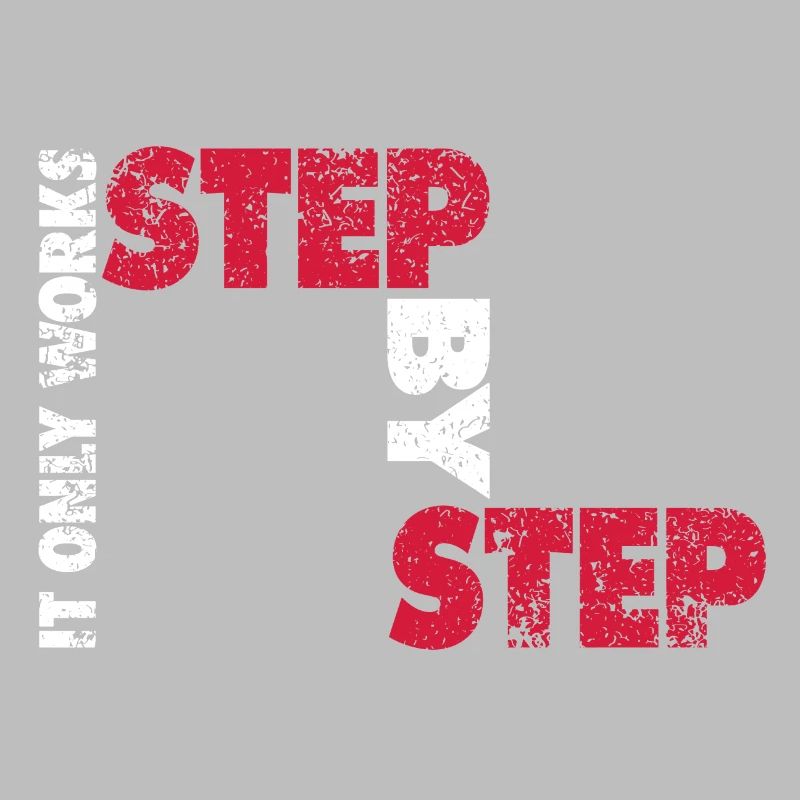 Step by Step | Step by step