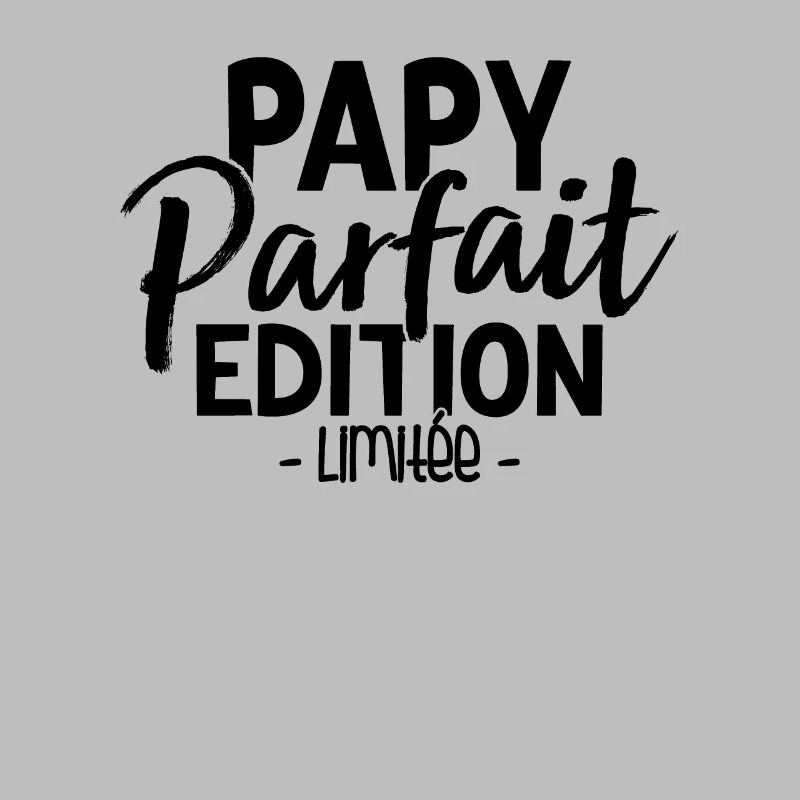 Papy Parfait Édition Limitée