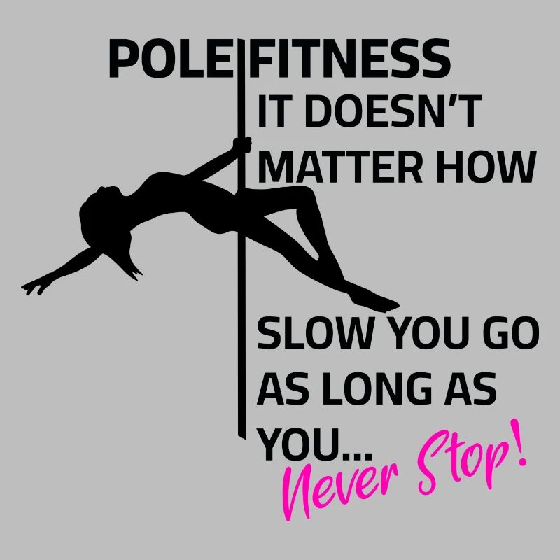 Pole Dance - It doesn't matter how slow you go